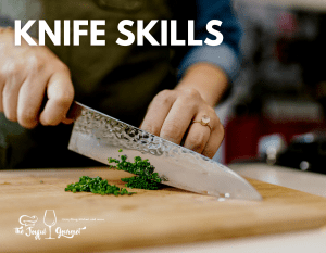 Knife Skills