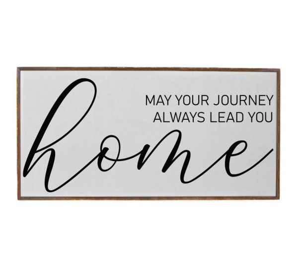 Wall Art Sign - Journey Lead Home